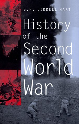 History of the Second World War by B. H. Liddell Hart