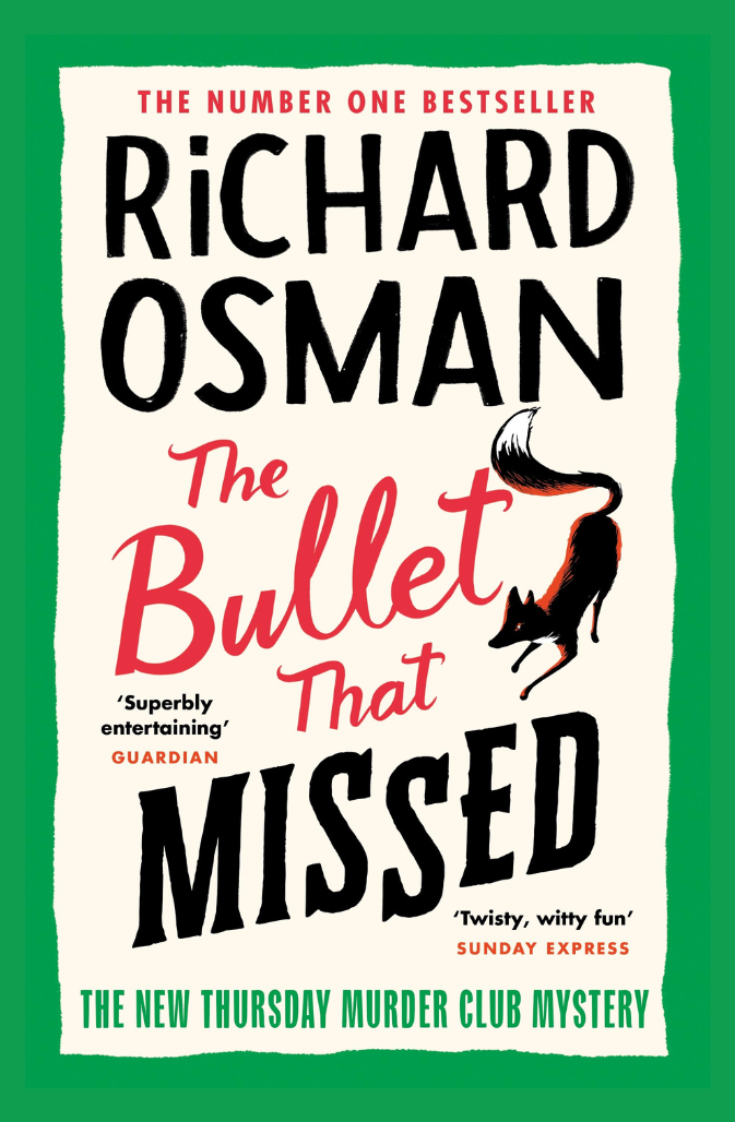 The Bullet That Missed Book by Richard Osman book cover