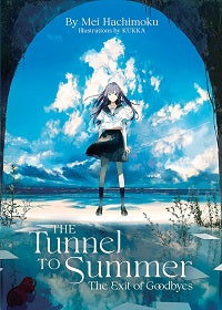 The Tunnel to Summer, the Exit of Goodbyes