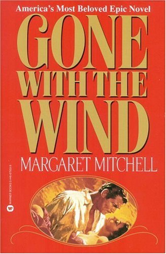 Gone with By the Wind Margaret Mitchell