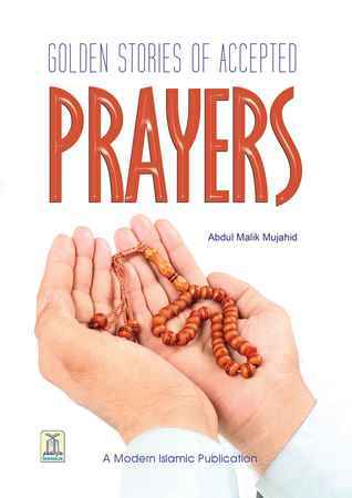 Golden Stories of Accepted Prayers book cover