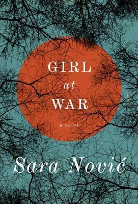 Girl at War By Sara Nović