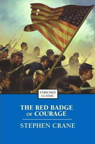 The Red Badge of Courage Stephen Crane