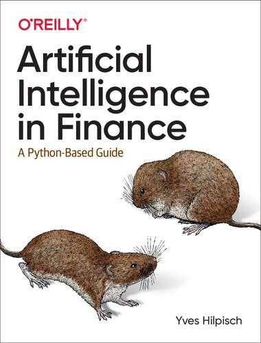 Artificial Intelligence in Finance by Yves Hilpisch