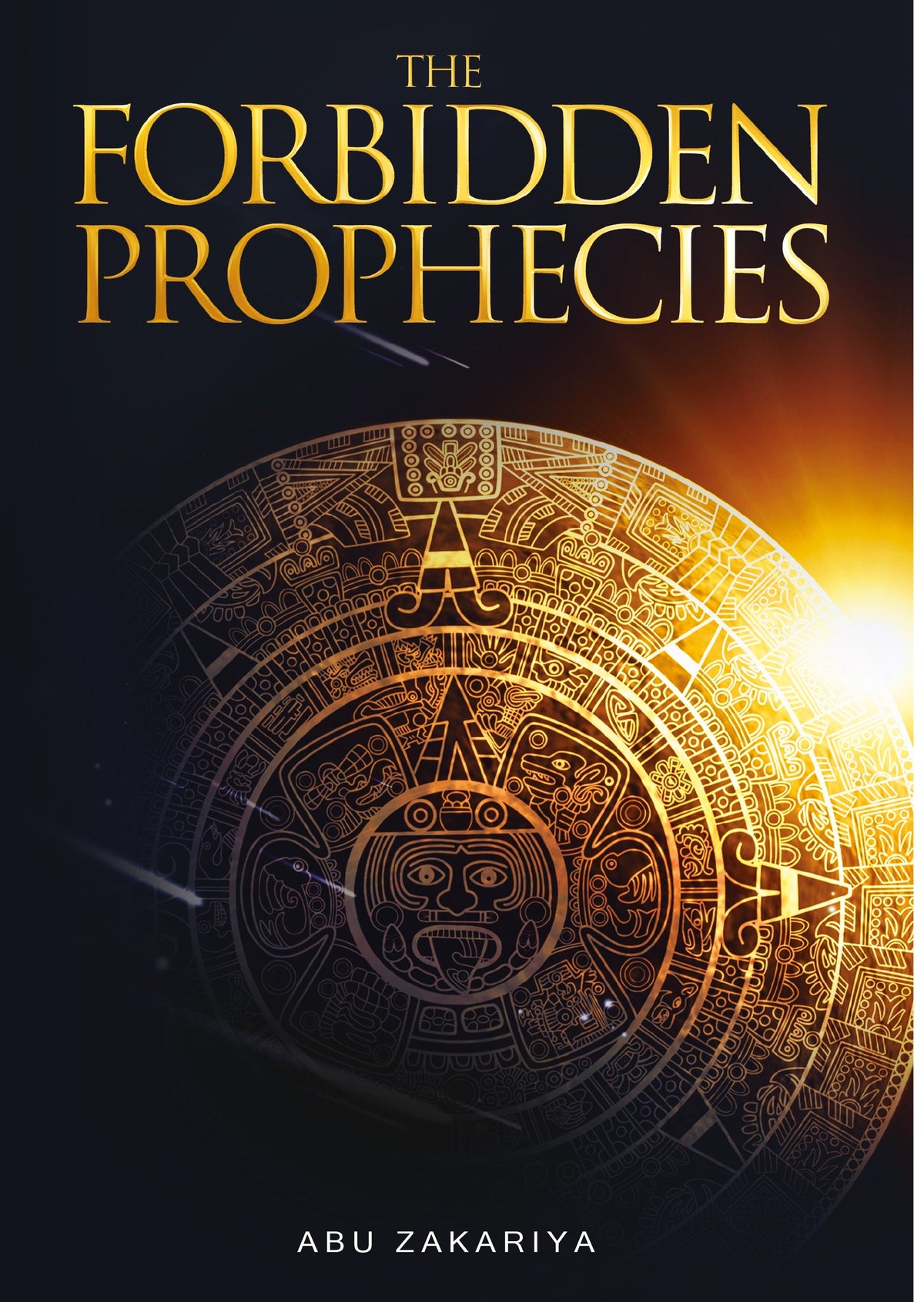 The Forbidden Prophecies by Abu Zakariya book cover