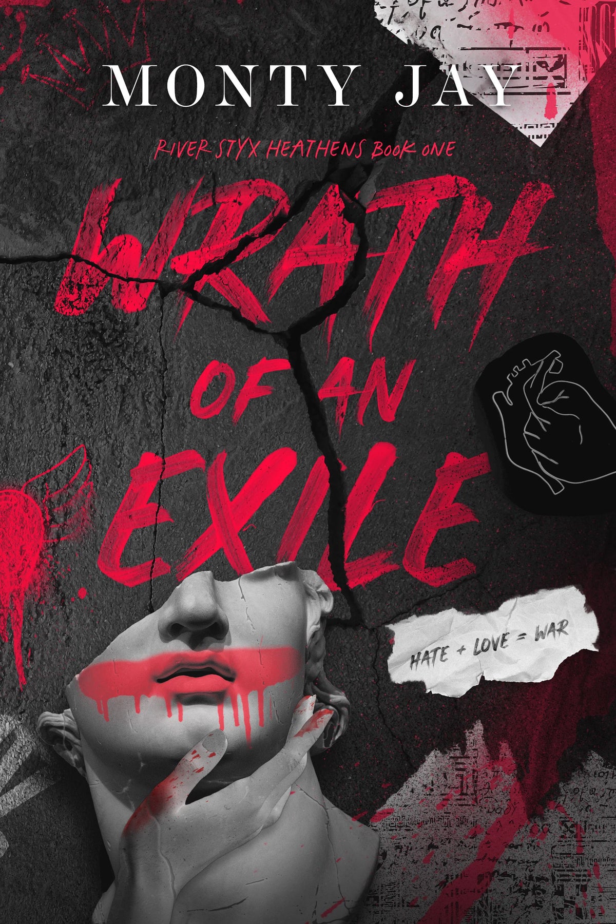 Wrath of an Exile (River Styx Heathens, #1) by Monty Jay book cover