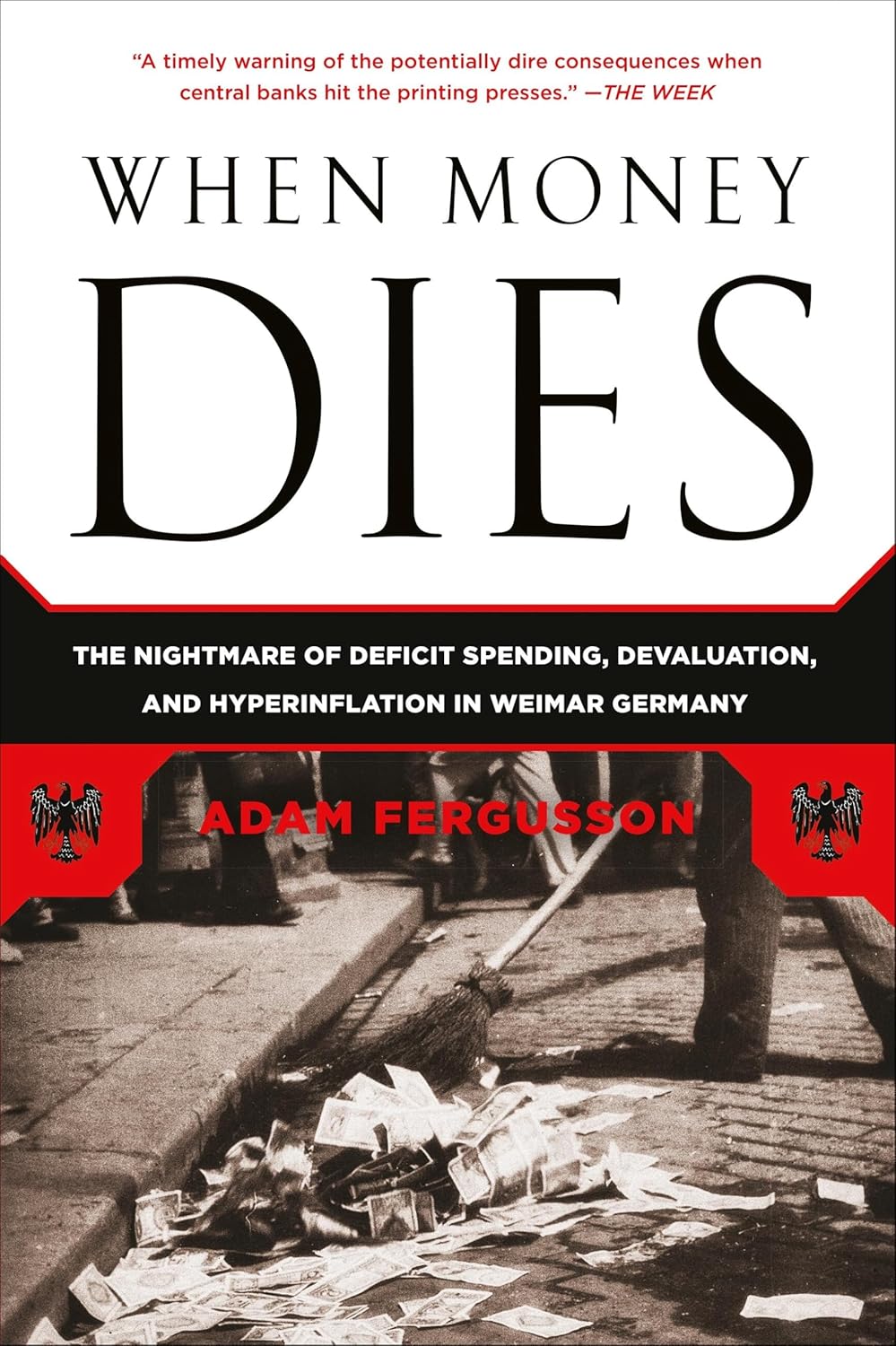 When Money Dies by Adam Fergusson