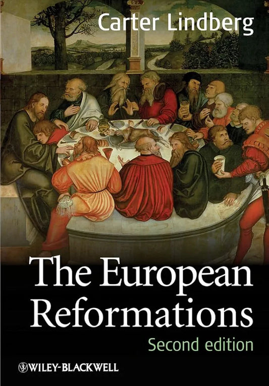 The European reformations by Carter Lindberg book cover