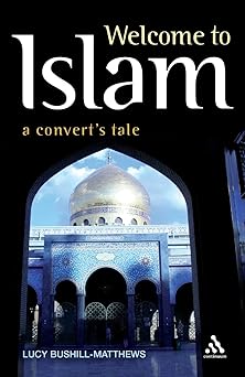Welcome to Islam: A Convert's Tale book cover