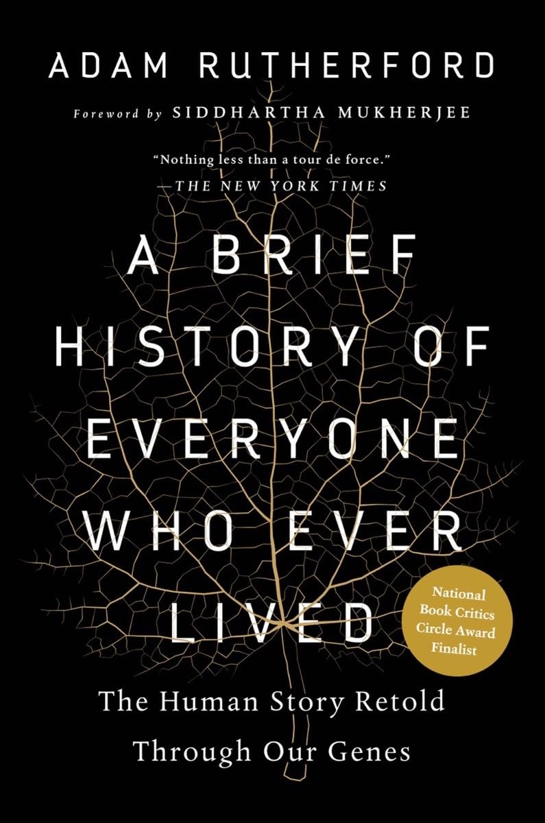 A Brief History of Everyone Who Ever Lived