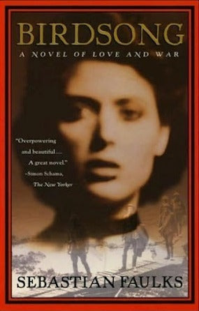 Birdsong By Sebastian Faulks