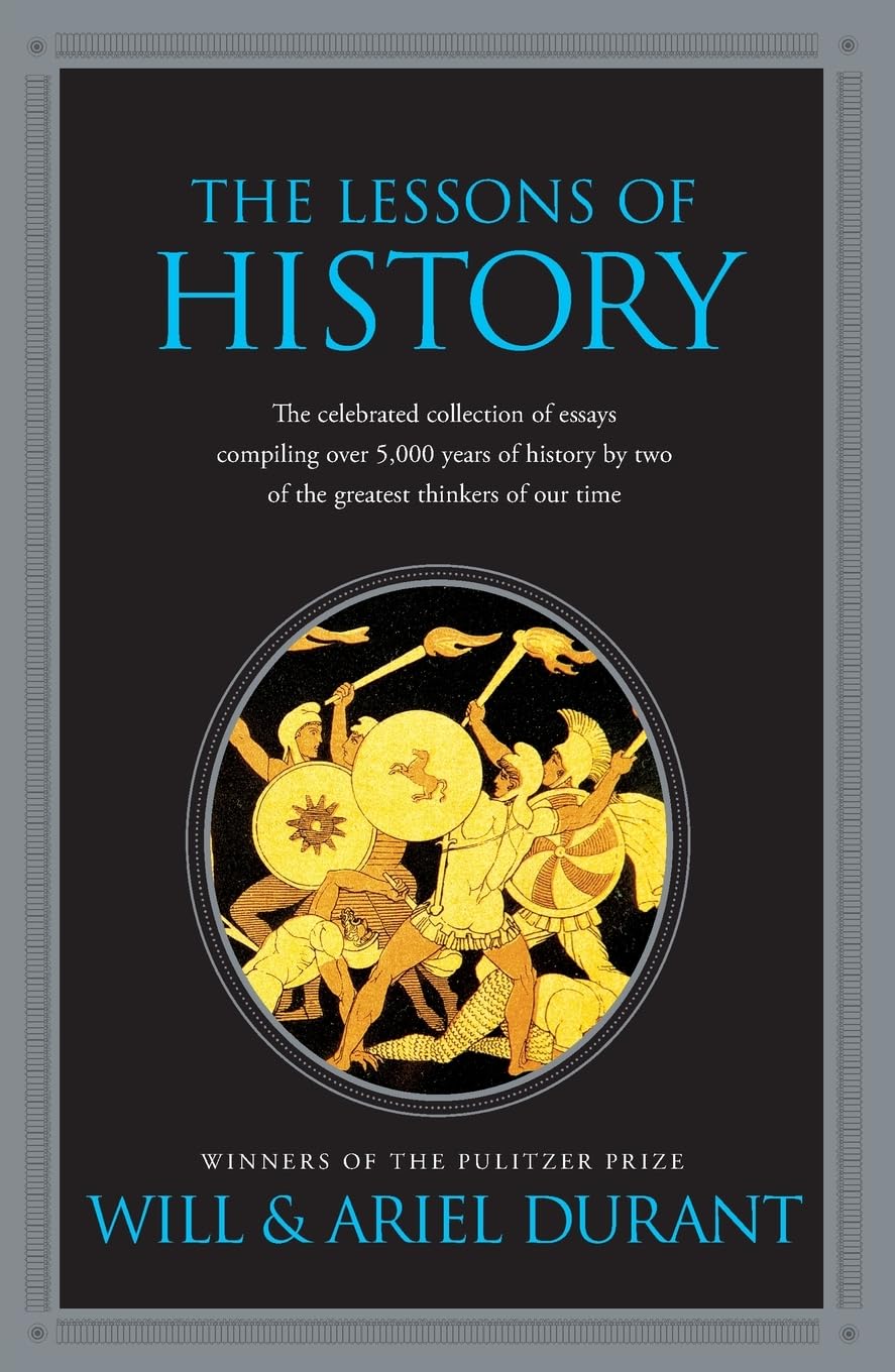 The Lessons of History Book by Ariel Durant and Will Durant