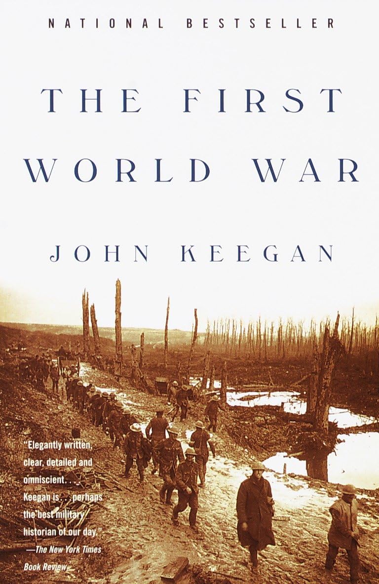 The First World War By John Keegan