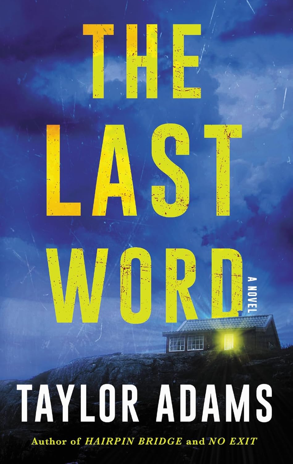 The Last Word: A Novel Book by Taylor Adams book cover