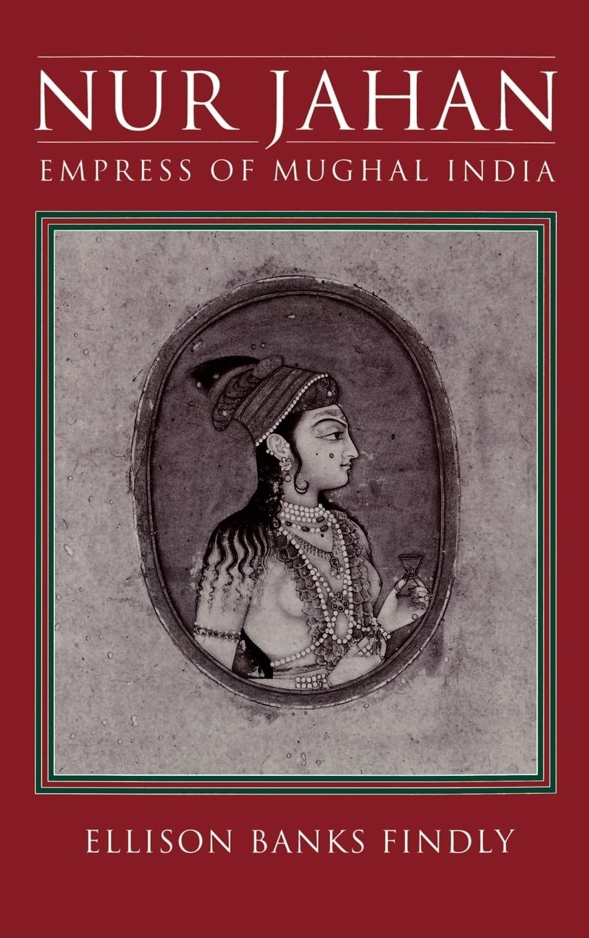 Nur Jahan by Ellison Banks Findly