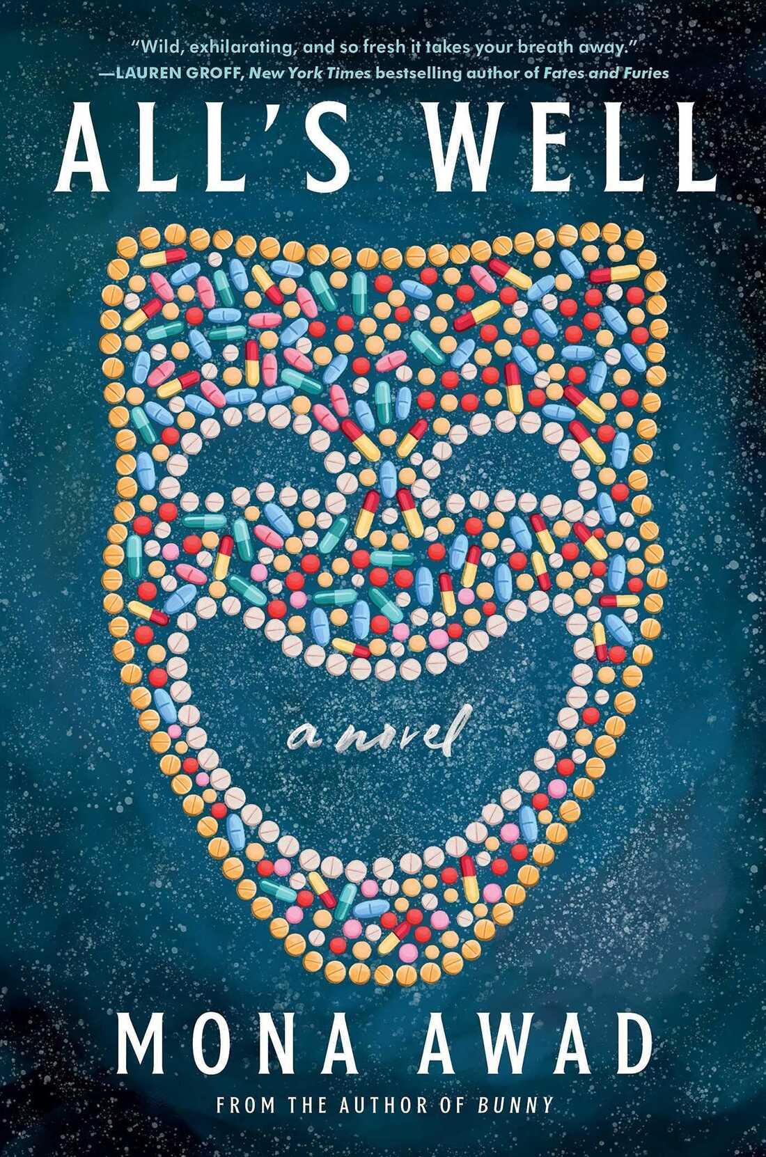 All's Well Book by Mona Awad book cover