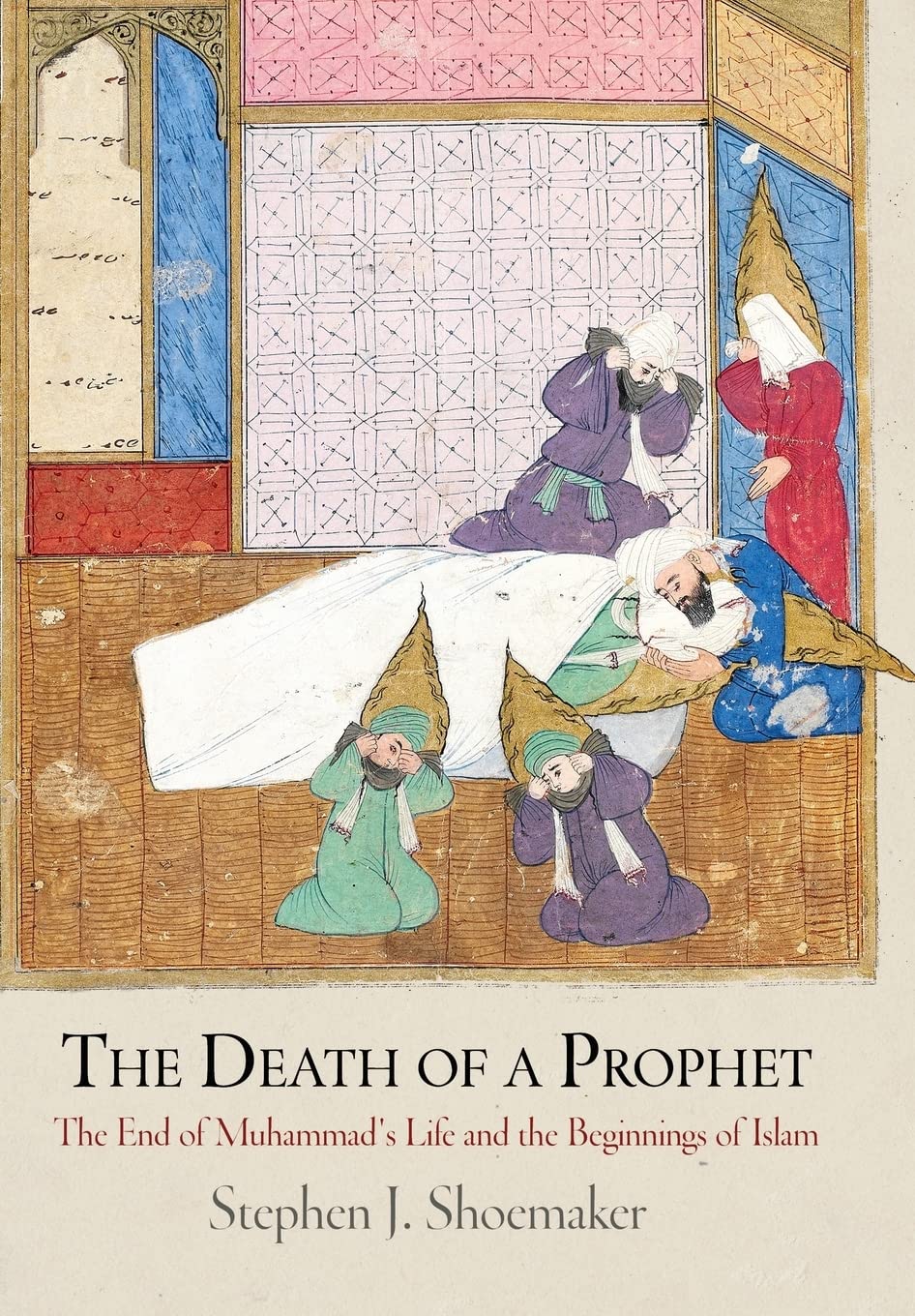 The Death of a Prophet by Stephen J. Shoemaker book cover