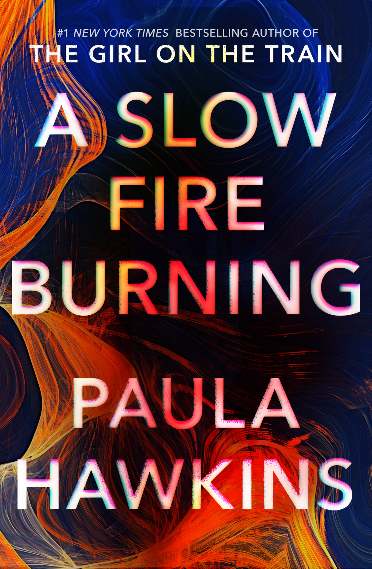 A Slow Fire Burning by Paula Hawkins book cover