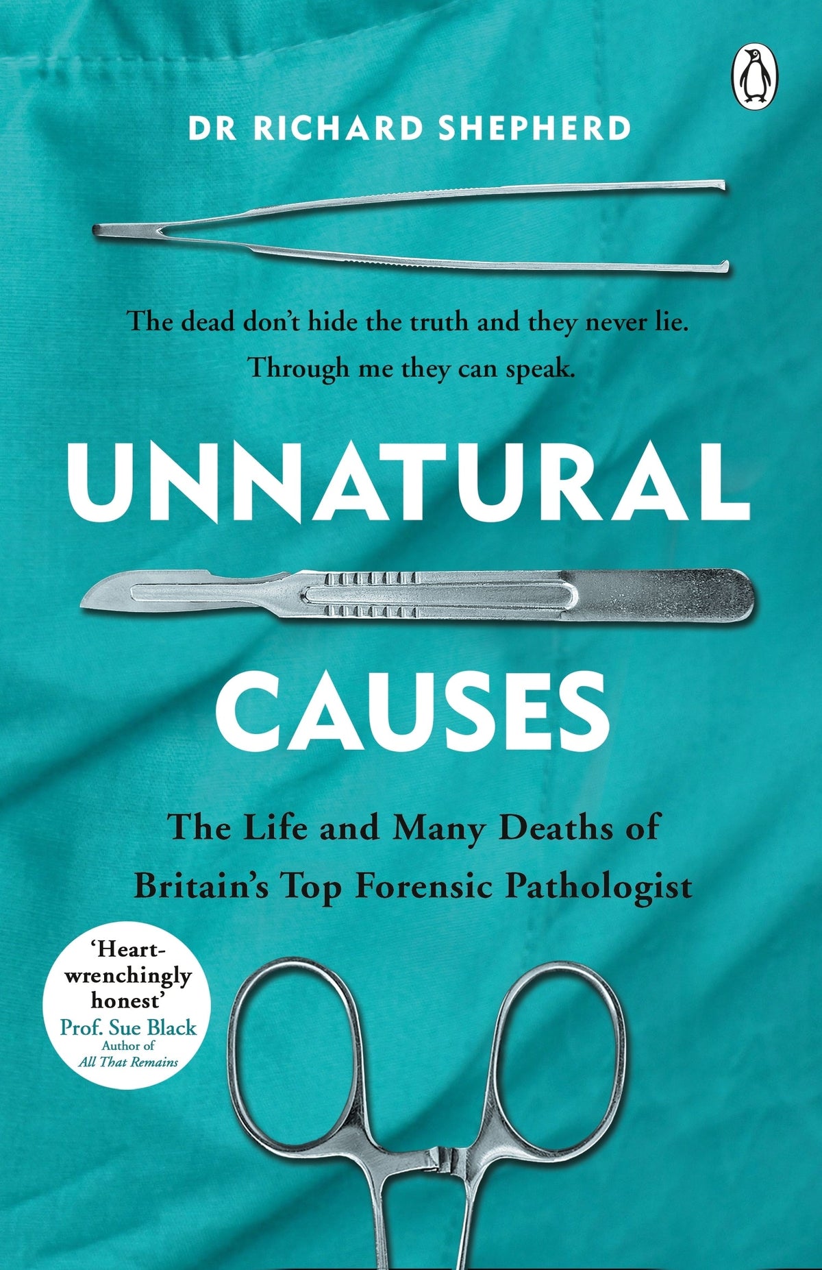 Unnatural Causes Book by Dr Richard Shepherd book cover