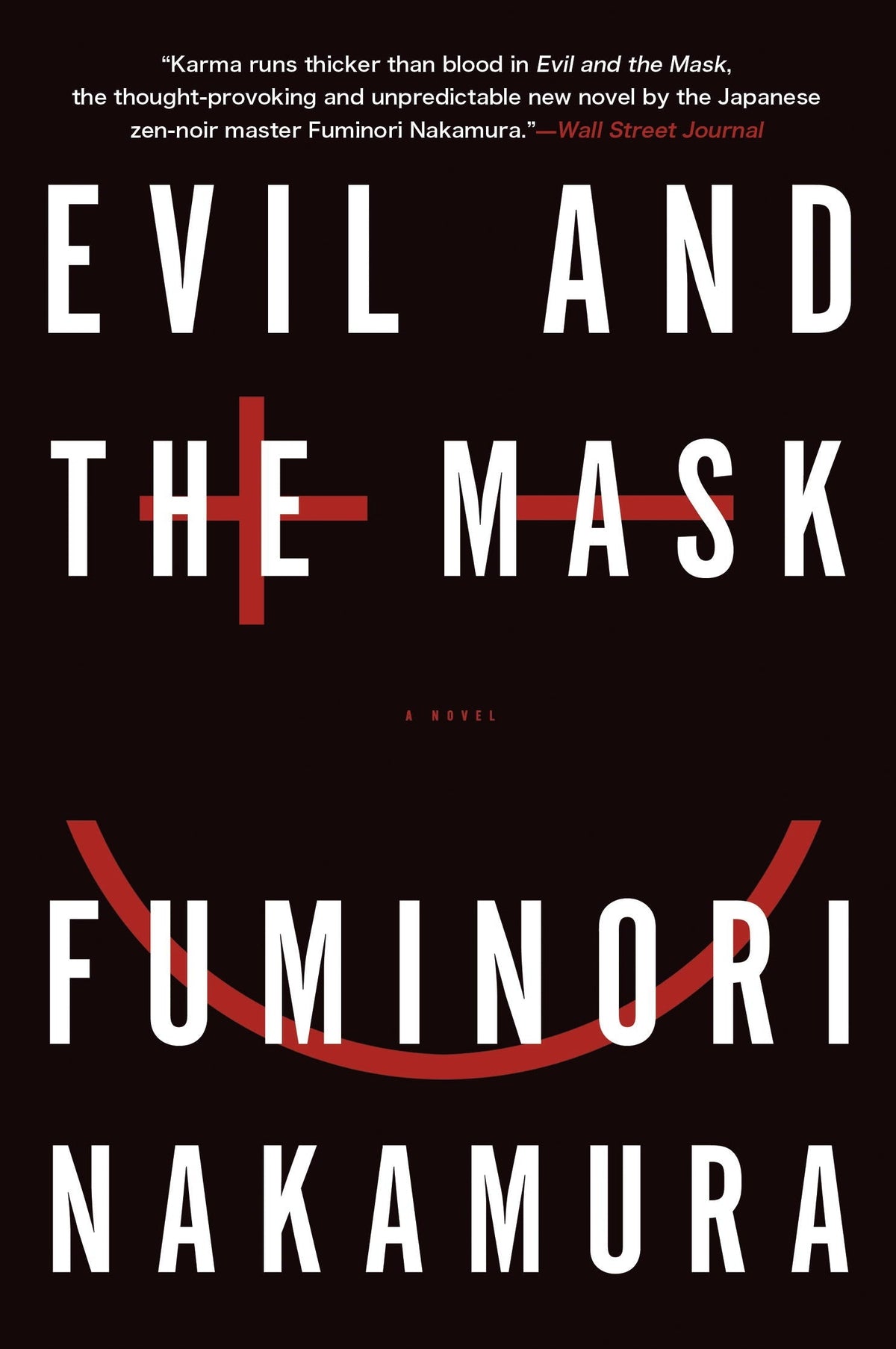 Evil and the Mask Book by Fuminori Nakamura book cover