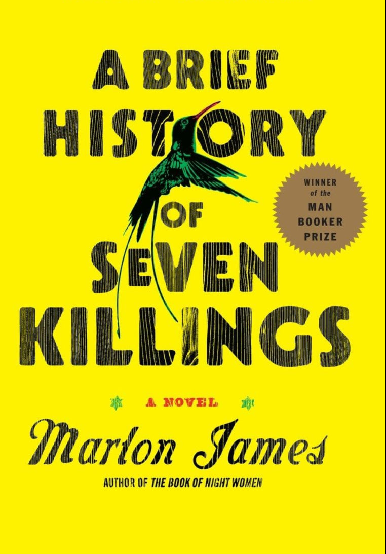 A Brief History of Seven Killings Novel by Marlon James book cover