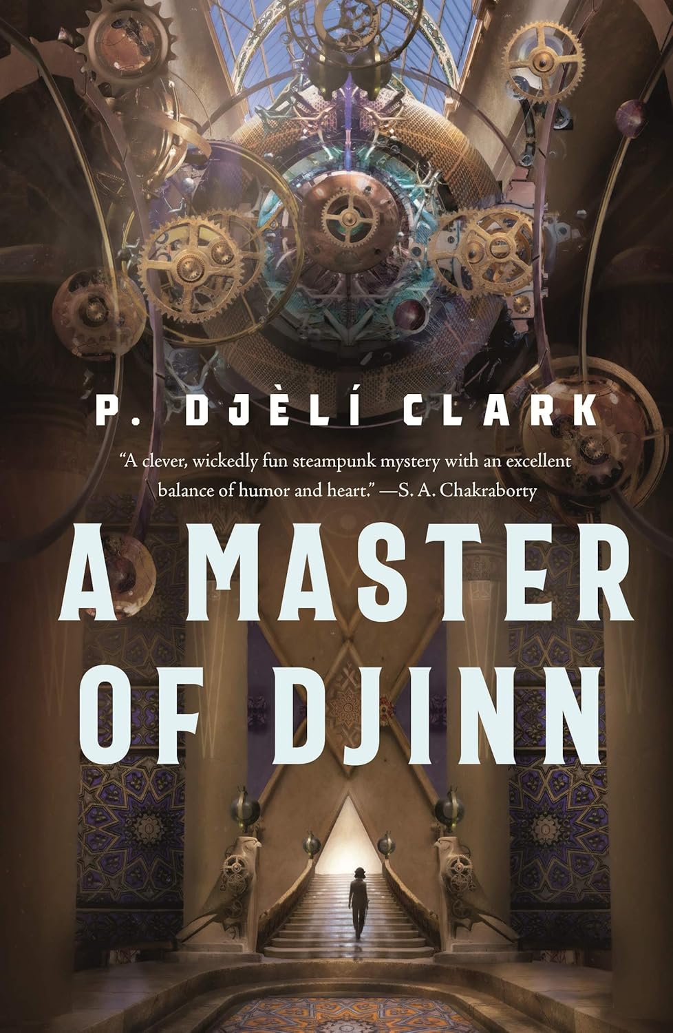 A Master of Djinn Novel by P. Djèlí Clark