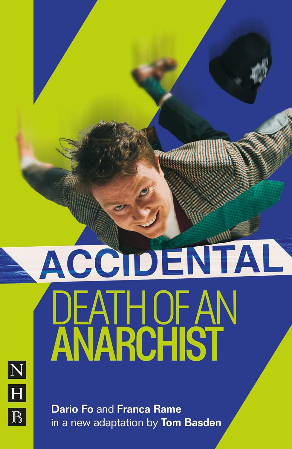 Accidental Death of an Anarchist by Dario Fo, Franca Rame, adapted by Tom Basden book cover