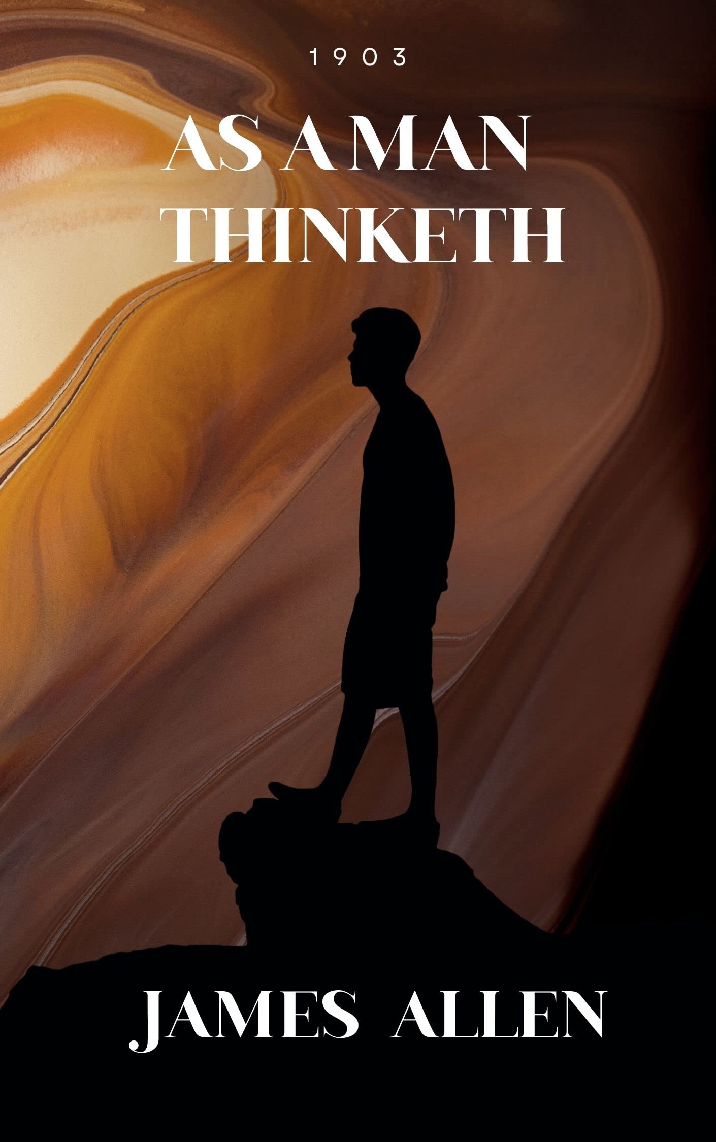 As a Man Thinketh Book by James Allen