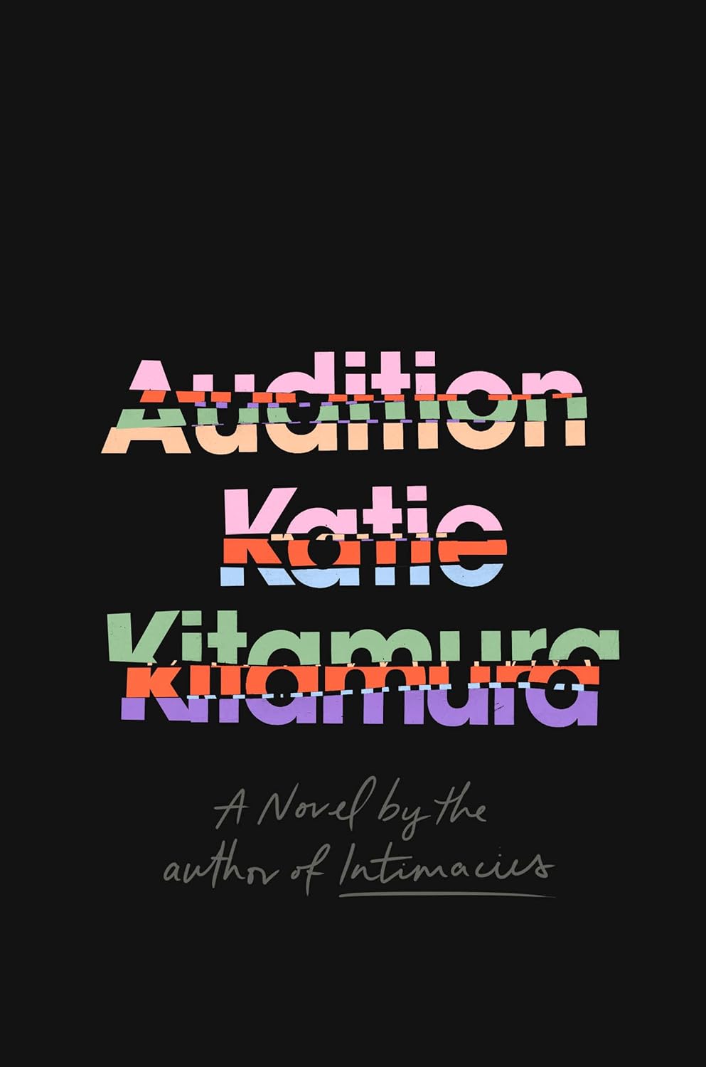 Audition Novel by Katie Kitamura book cover