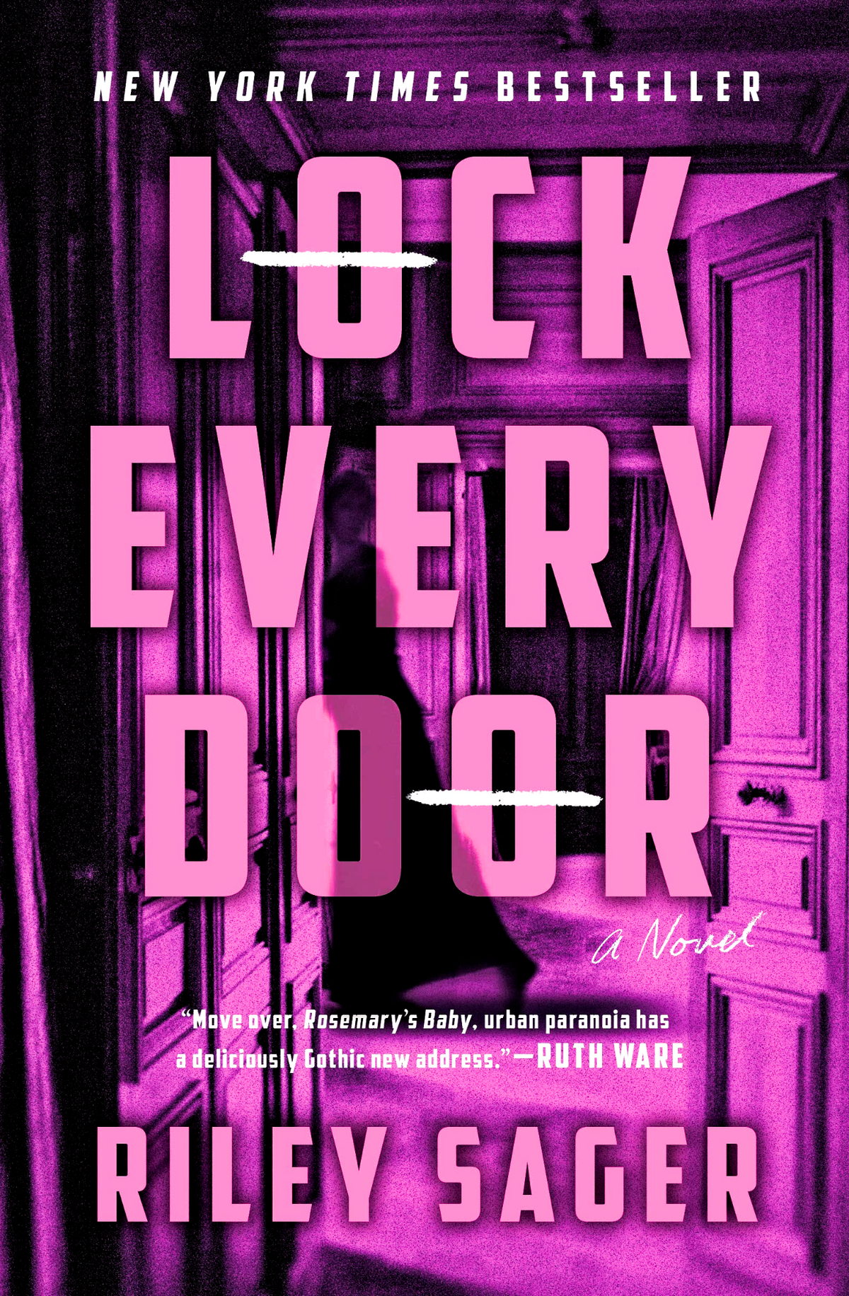 Lock Every Door Novel by Riley Sager book cover