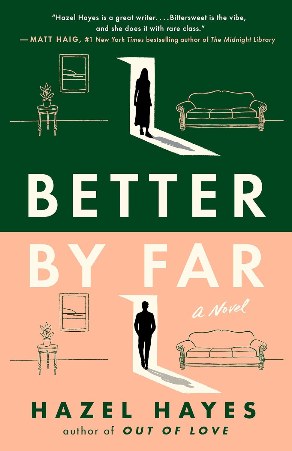 Better by Far: A Novel Book by Hazel Hayes book cover