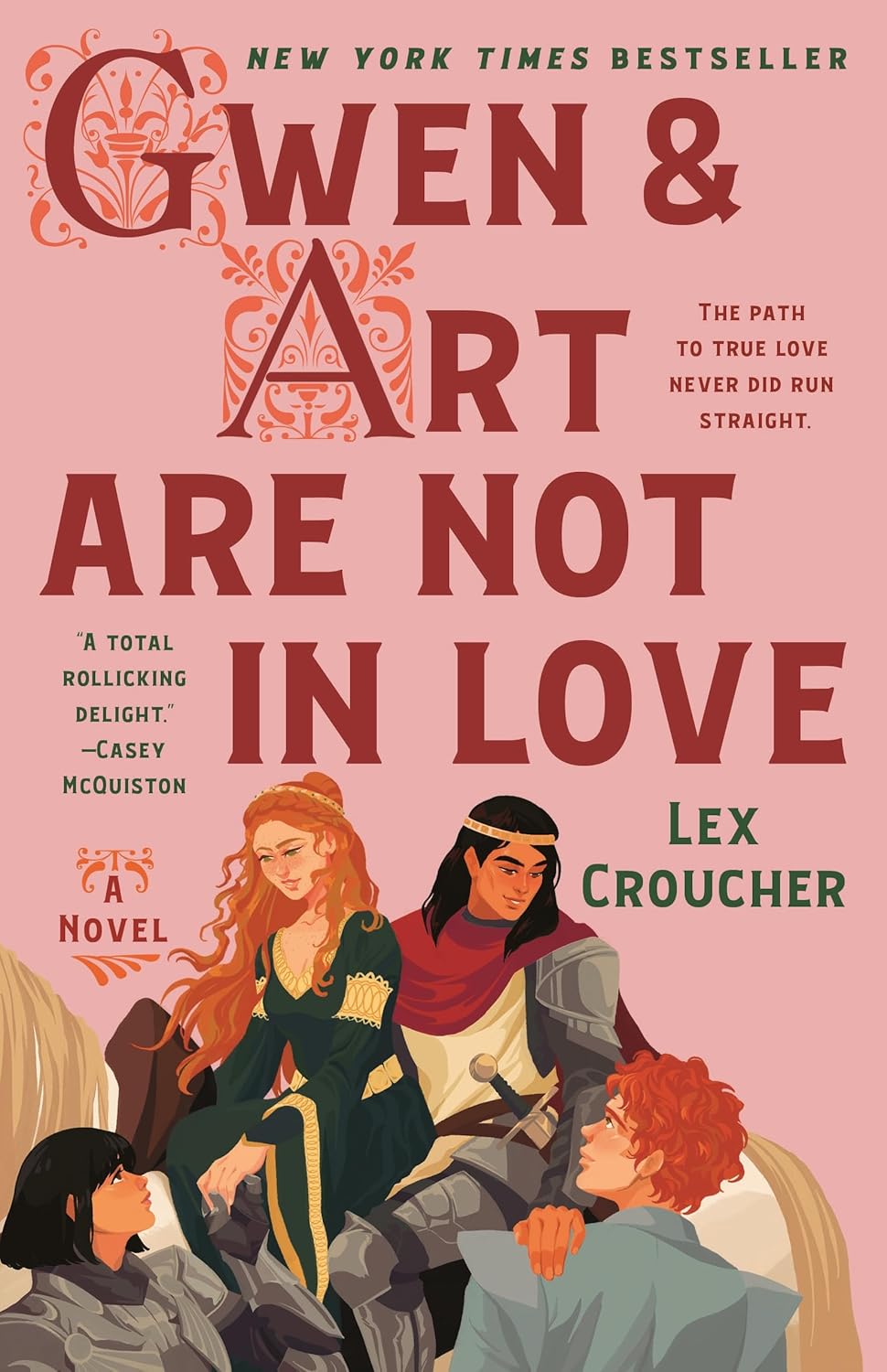 Gwen & Art Are Not in Love: A Novel by Lex Croucher
