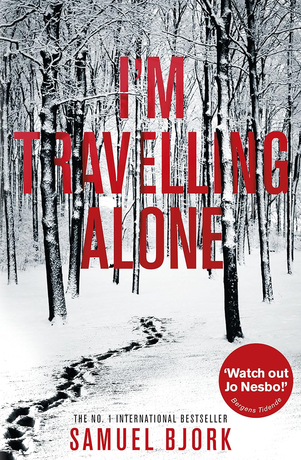 I'm Travelling Alone Book by Frode Sander Øien (Samuel Bjørk) book cover