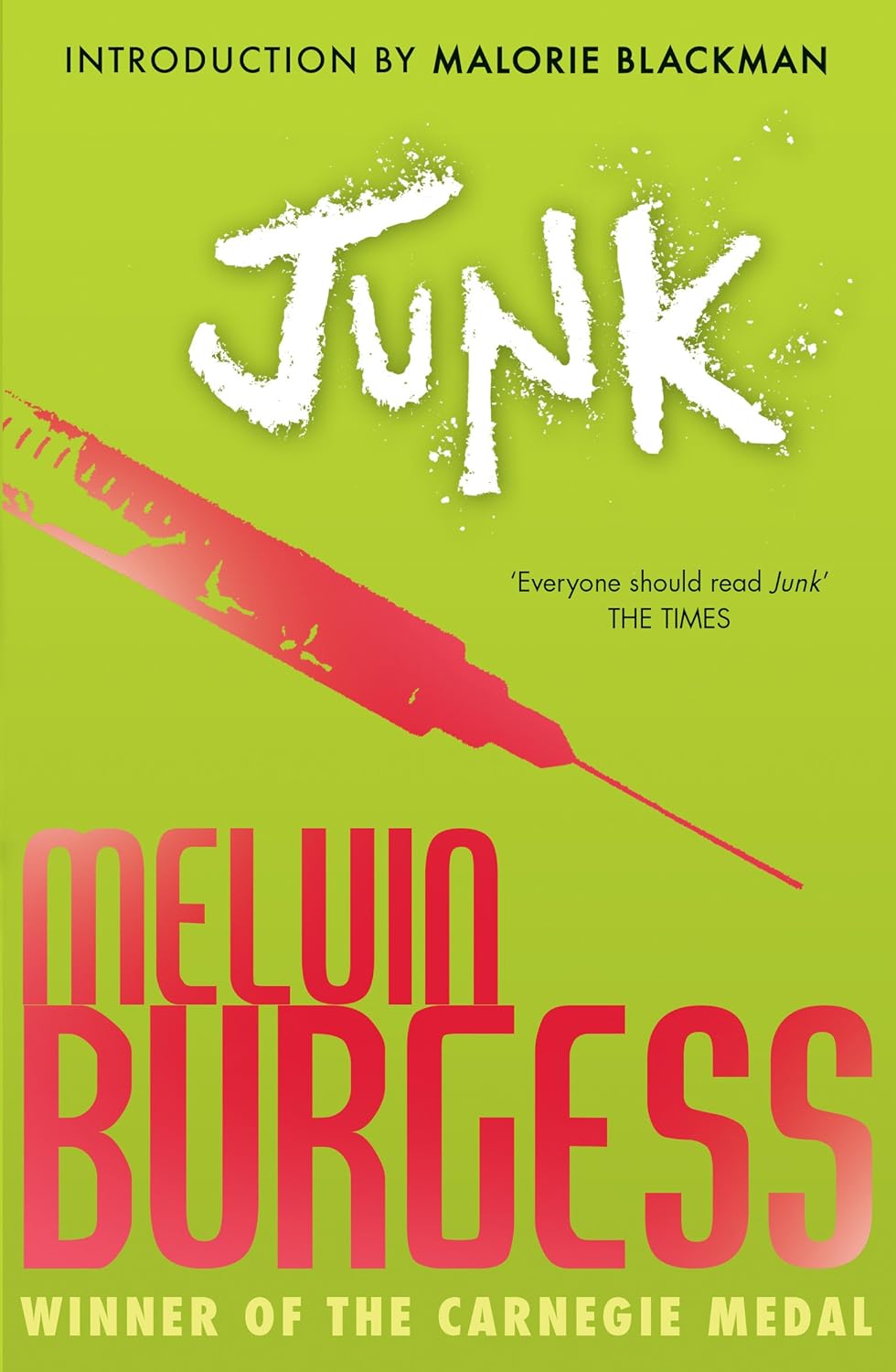 Junk Novel by Melvin Burgess
