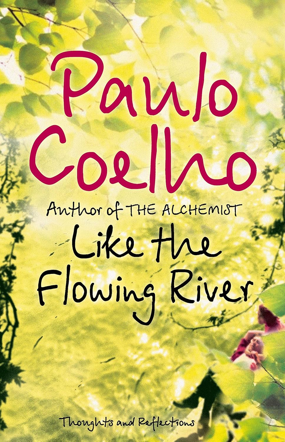 Like the Flowing River Book by Paulo Coelho