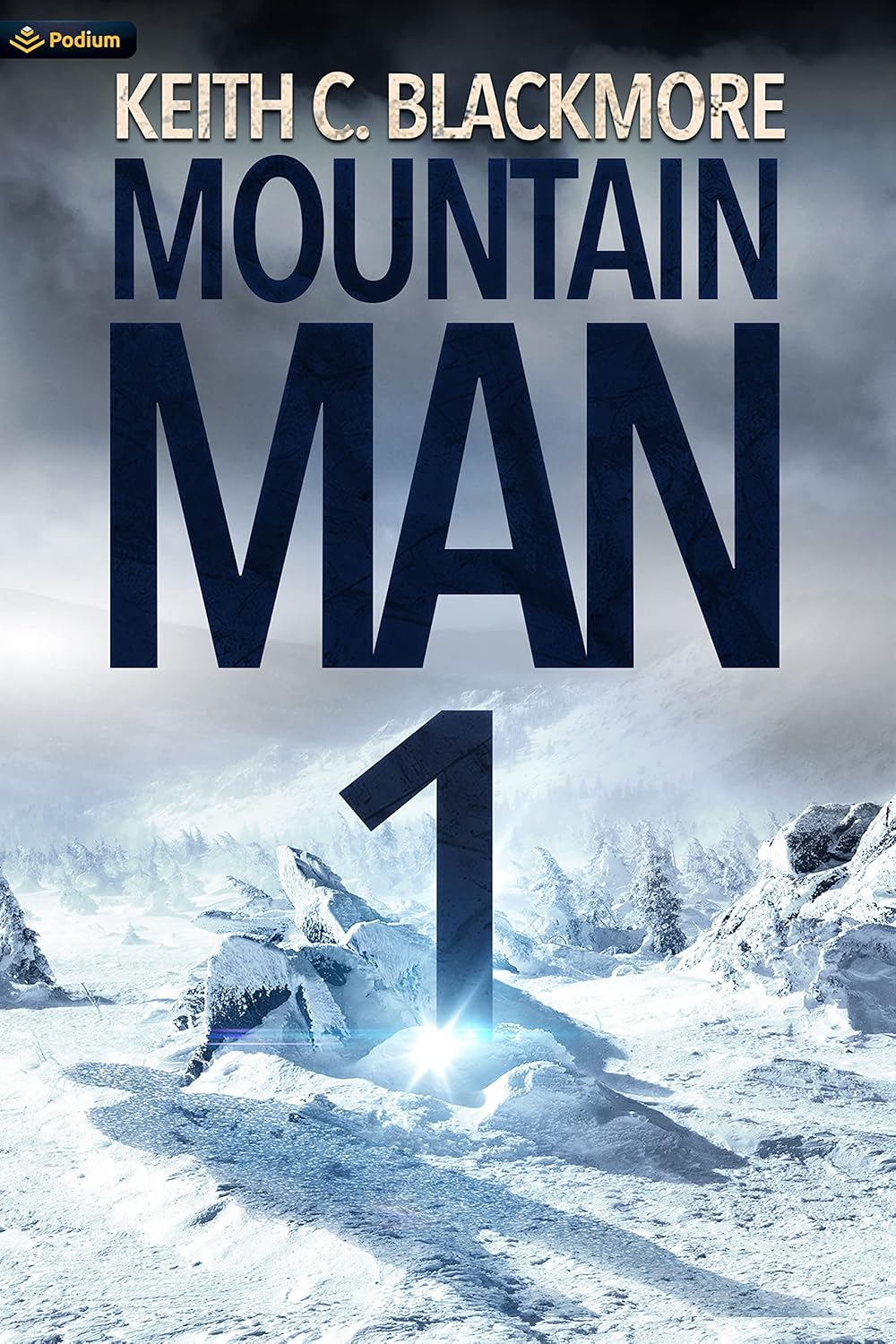 Mountain Man: 1 by Keith C. Blackmore book cover