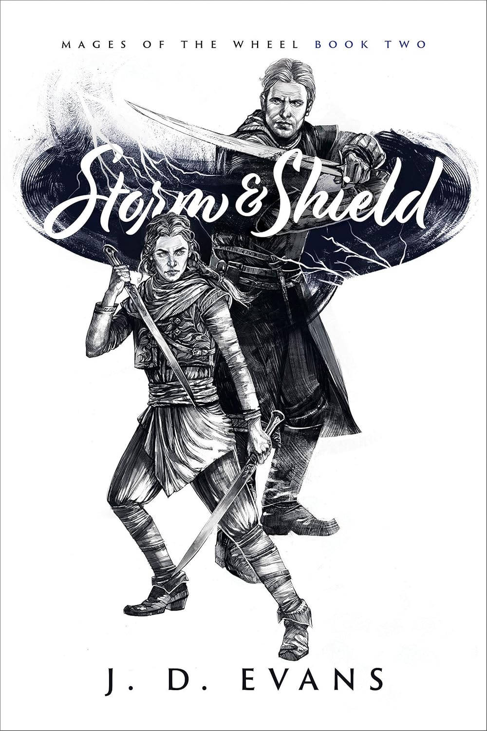 Storm & Shield by J. D. Evans