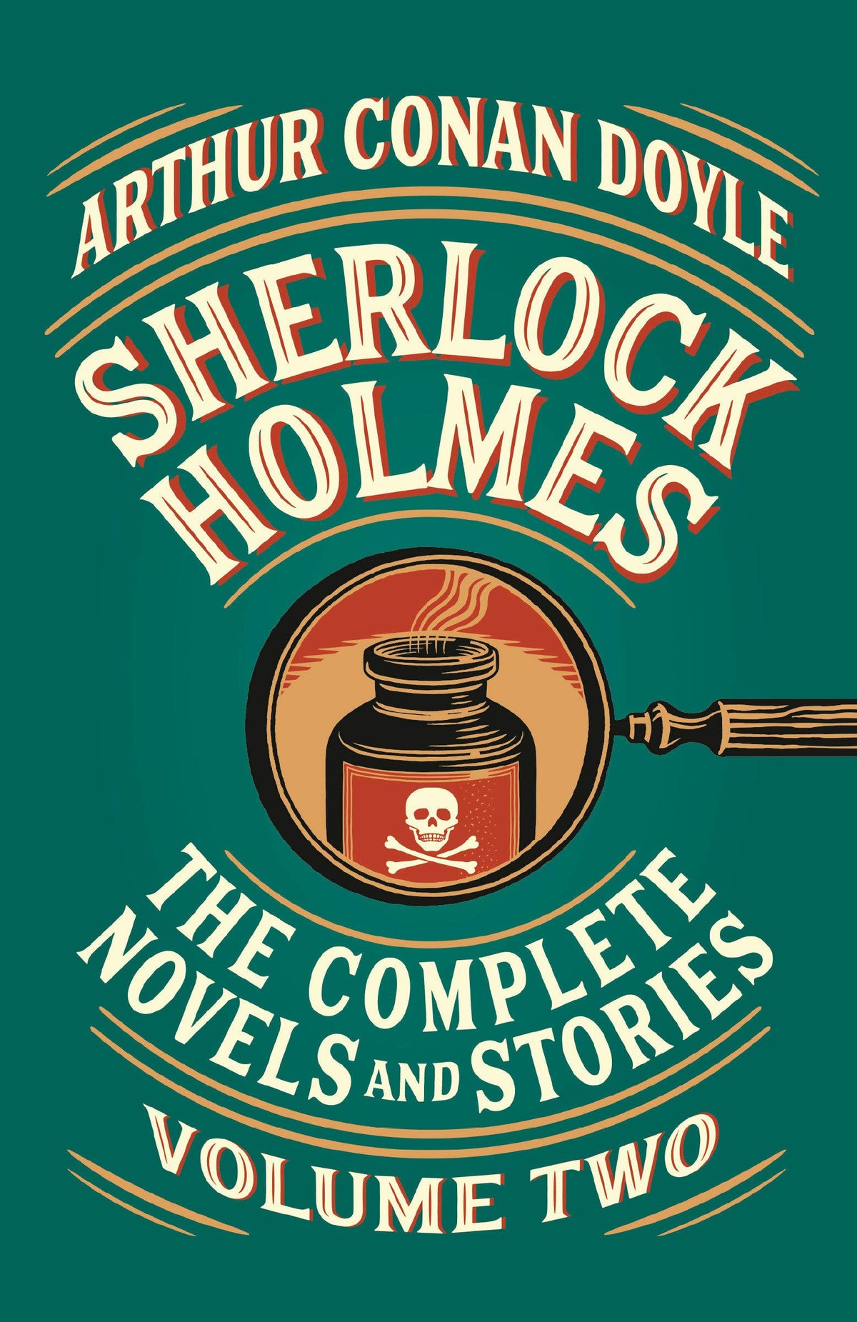 Sherlock Holmes: The Complete Novels and Stories ( Volume Two ) book cover