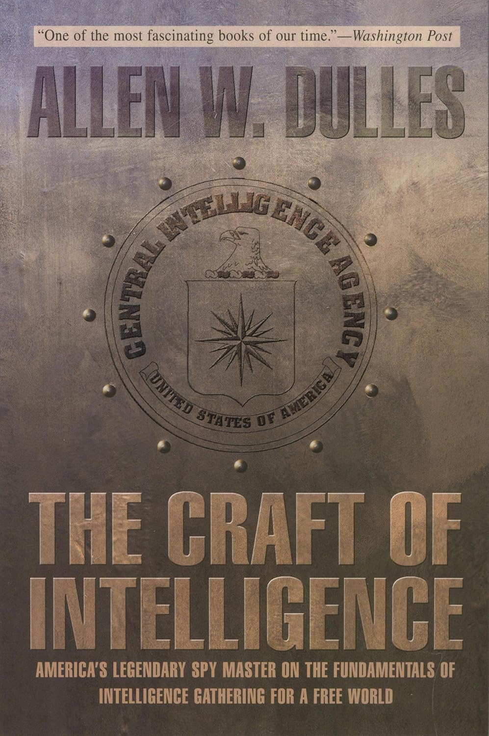 The Craft of Intelligence by Allen W. Dulles book cover