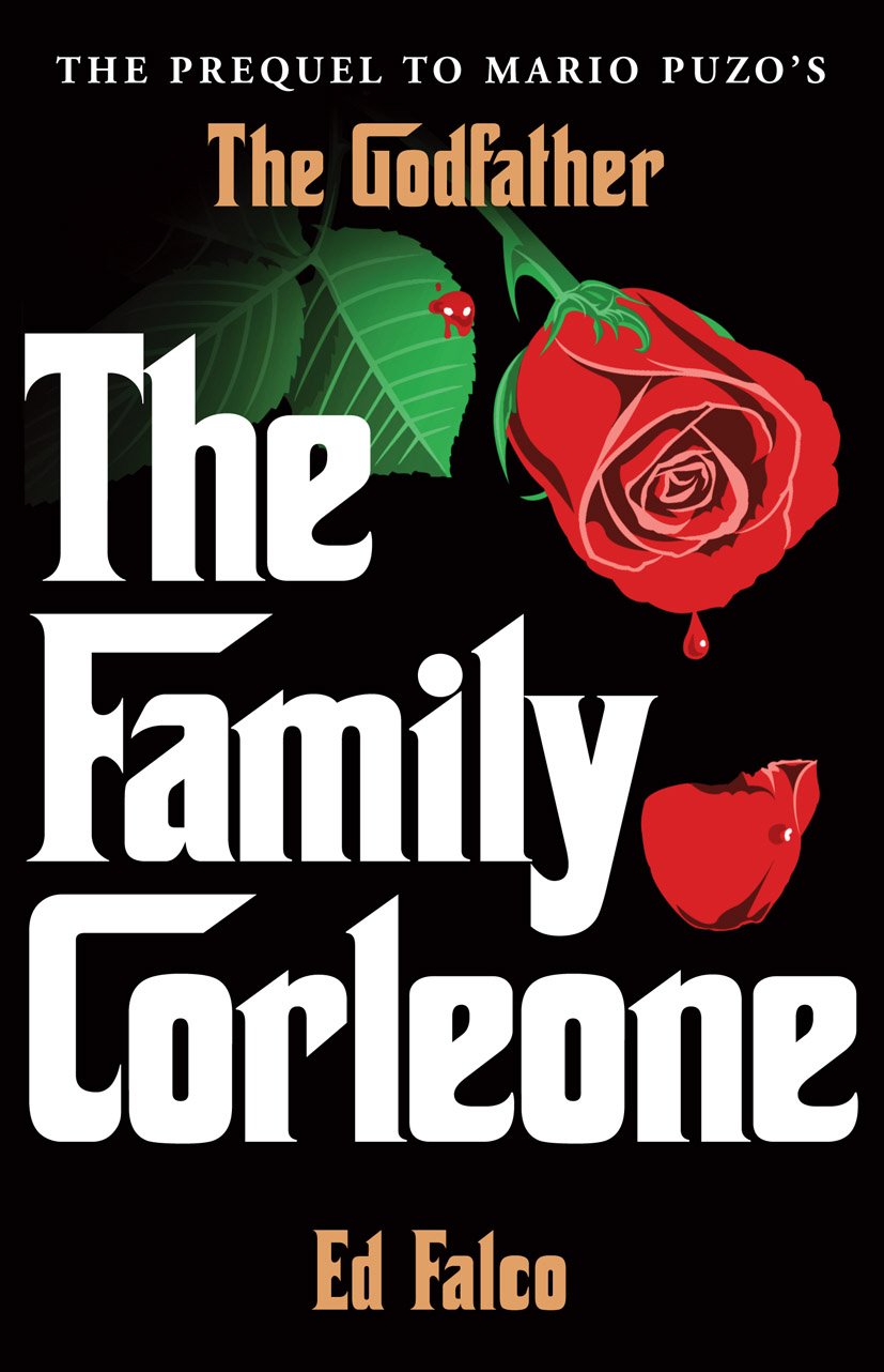 The Family Corleone Novel by Edward Falco book cover