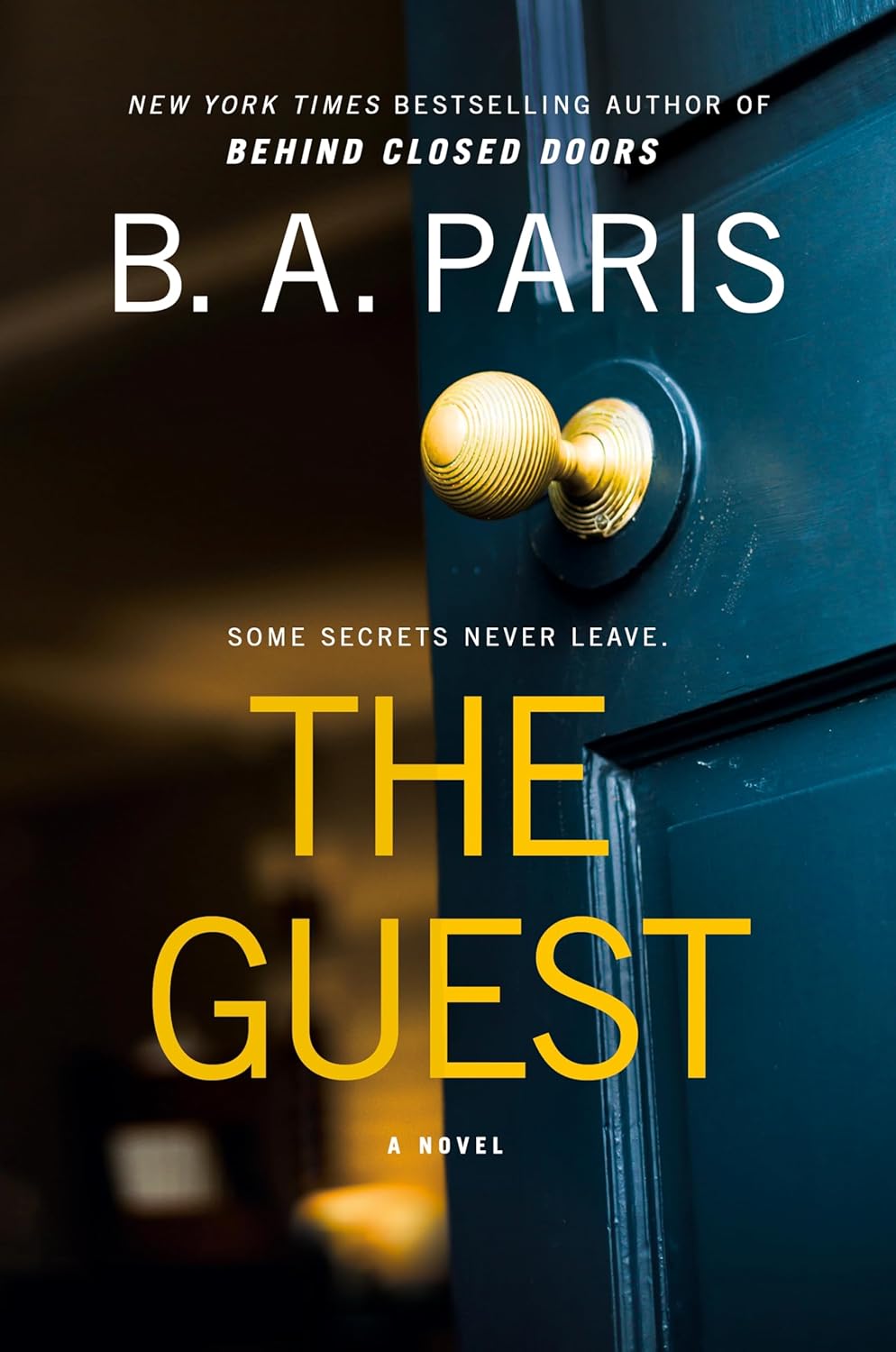 The Guest: A Novel by B.A. Paris book cover