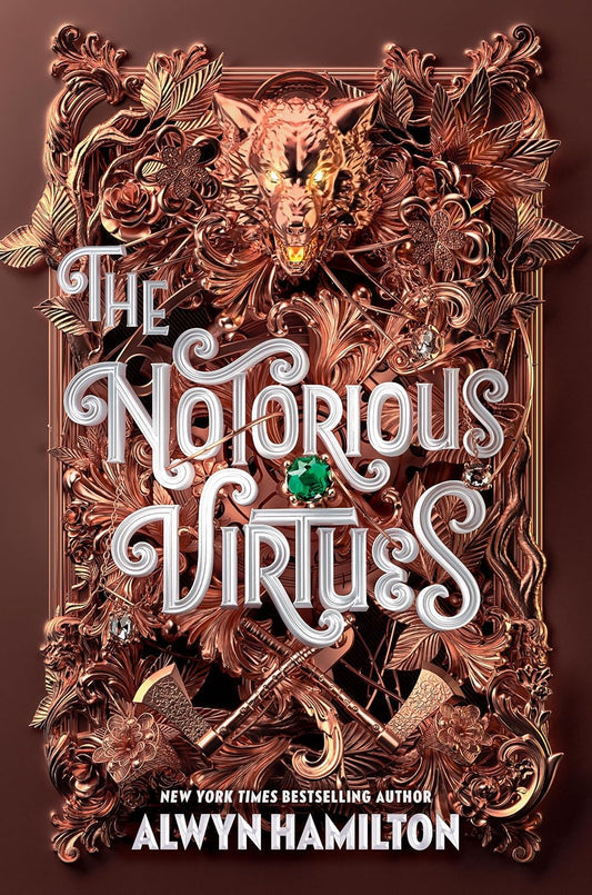 The Notorious Virtues Book by Alwyn Hamilton book cover