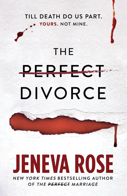 The Perfect Divorce Book by Jeneva Rose book cover