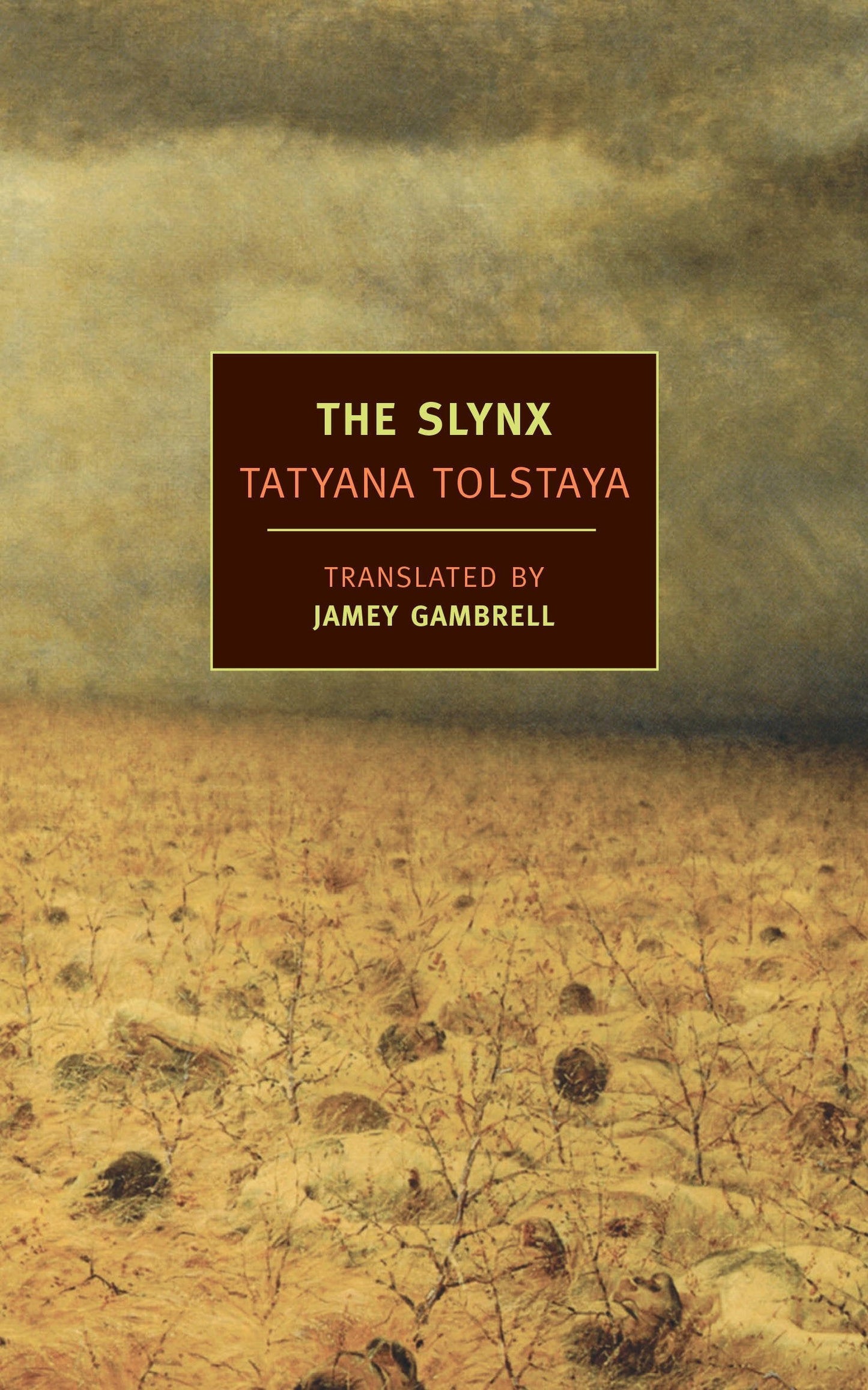 The Slynx Book by Tatyana Tolstaya