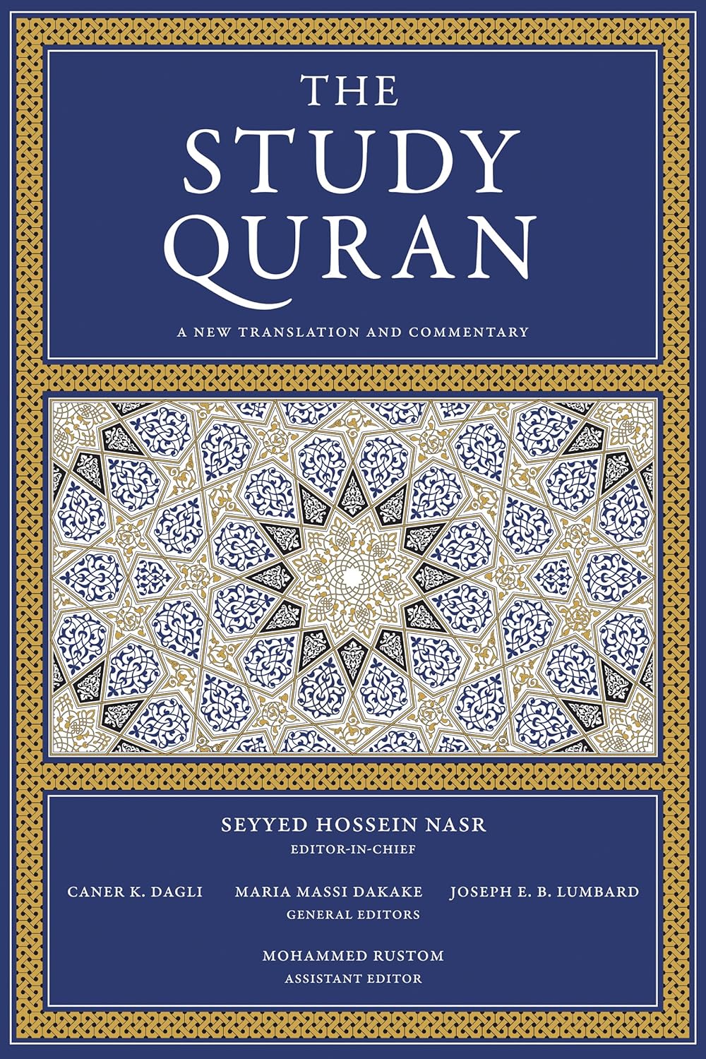 The Study Quran Series (Part 1 - 6) by Seyyed Hossein Nasr, Caner K Dagli, Maria Massi Dakake, Joseph E.B. Lumbard