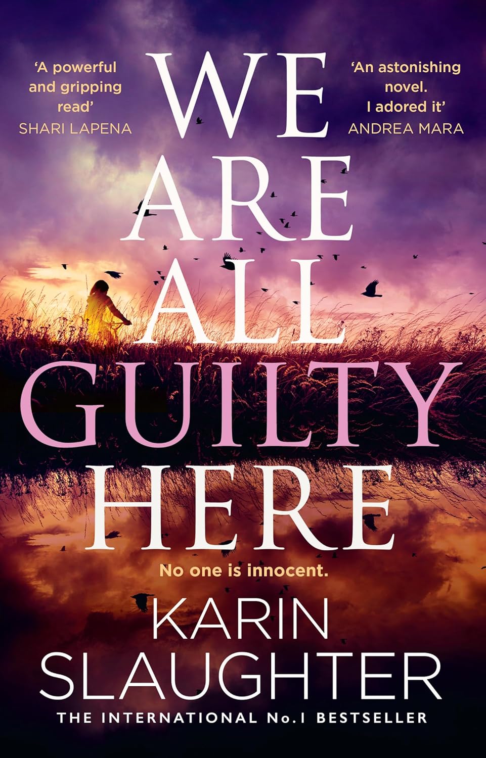 We Are All Guilty Here Book by Karin Slaughter book cover