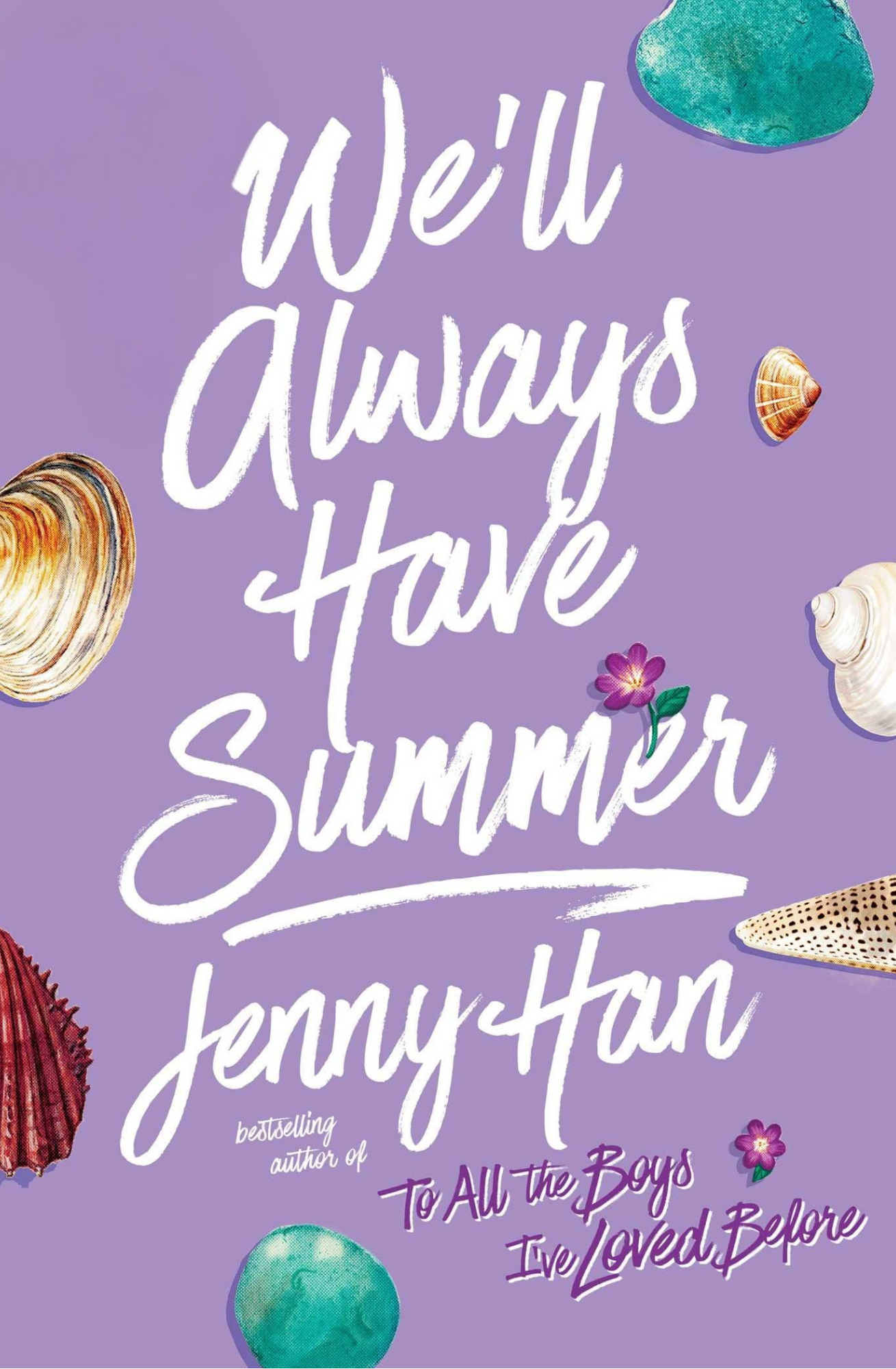We'll Always Have Summer Book by Jenny Han