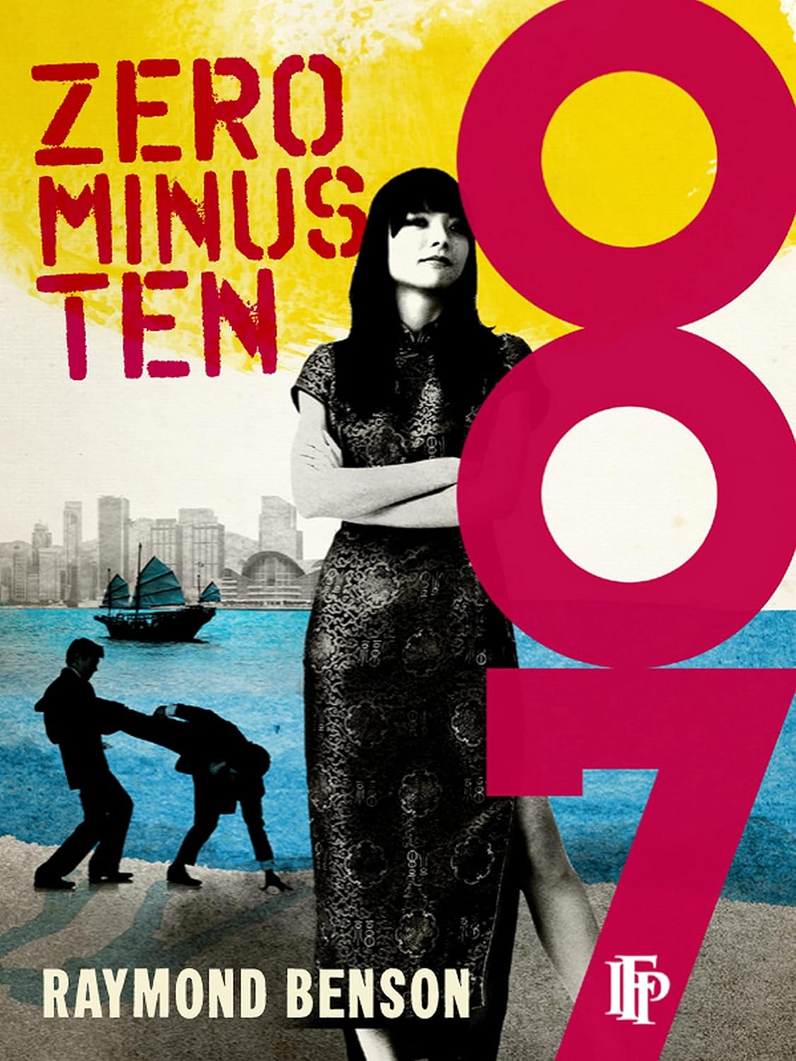Zero Minus Ten Novel by Raymond Benson book cover
