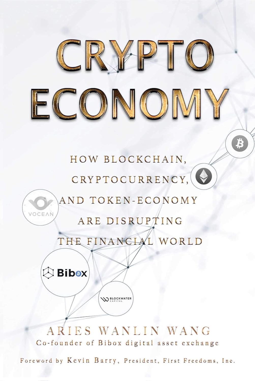 Crypto Economy by Aries Wanlin Wang