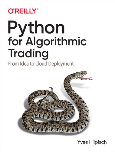 Python for Algorithmic Trading by Yves Hilpisch